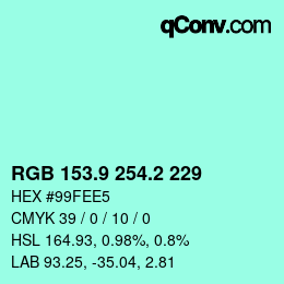 カラーコード: RGB 153.9 254.2 229 | qconv.com
