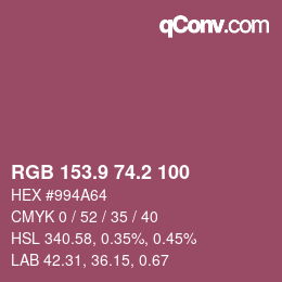カラーコード: RGB 153.9 74.2 100 | qconv.com