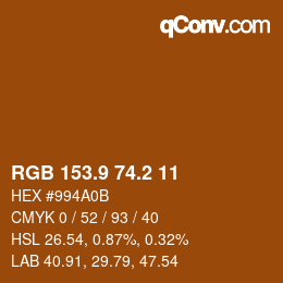 カラーコード: RGB 153.9 74.2 11 | qconv.com