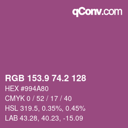 カラーコード: RGB 153.9 74.2 128 | qconv.com