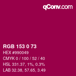 カラーコード: RGB 153 0 73 | qconv.com