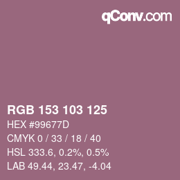Color code: RGB 153 103 125 | qconv.com
