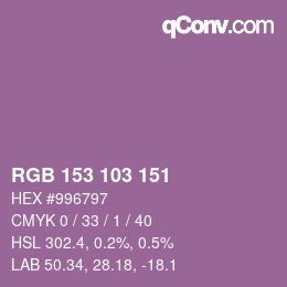 Color code: RGB 153 103 151 | qconv.com