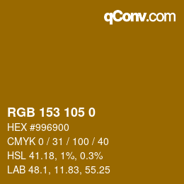Color code: RGB 153 105 0 | qconv.com