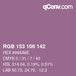 Color code: RGB 153 106 142 | qconv.com