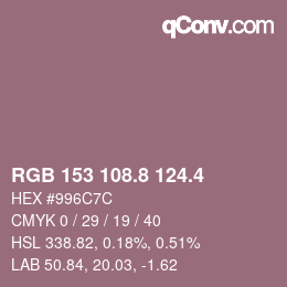 カラーコード: RGB 153 108.8 124.4 | qconv.com