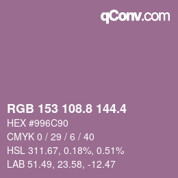 カラーコード: RGB 153 108.8 144.4 | qconv.com