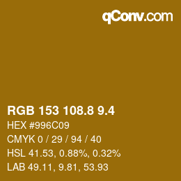 カラーコード: RGB 153 108.8 9.4 | qconv.com