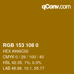 Color code: RGB 153 108 0 | qconv.com