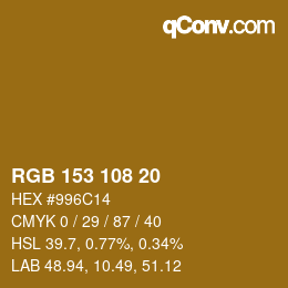 Code couleur: RGB 153 108 20 | qconv.com