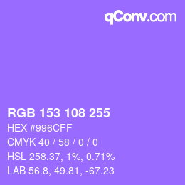 Color code: RGB 153 108 255 | qconv.com