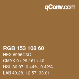 カラーコード: RGB 153 108 60 | qconv.com