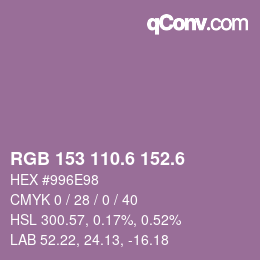 カラーコード: RGB 153 110.6 152.6 | qconv.com