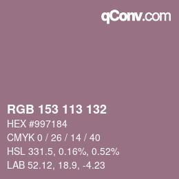 Color code: RGB 153 113 132 | qconv.com