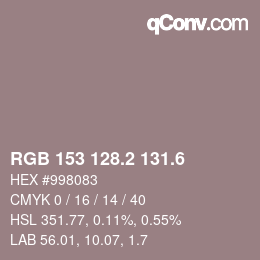 カラーコード: RGB 153 128.2 131.6 | qconv.com