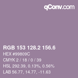 カラーコード: RGB 153 128.2 156.6 | qconv.com