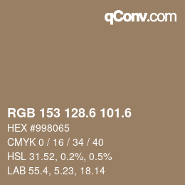 カラーコード: RGB 153 128.6 101.6 | qconv.com