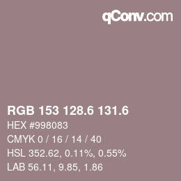 カラーコード: RGB 153 128.6 131.6 | qconv.com