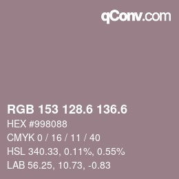 カラーコード: RGB 153 128.6 136.6 | qconv.com