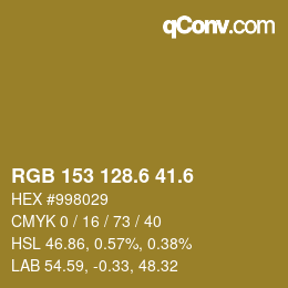カラーコード: RGB 153 128.6 41.6 | qconv.com