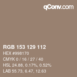 颜色代码: RGB 153 129 112 | qconv.com