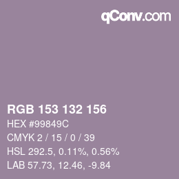 Farbcode: RGB 153 132 156 | qconv.com