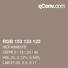 Farbcode: RGB 153 133 123 | qconv.com