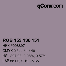 Color code: RGB 153 136 151 | qconv.com