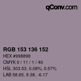 Color code: RGB 153 136 152 | qconv.com
