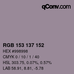 カラーコード: RGB 153 137 152 | qconv.com