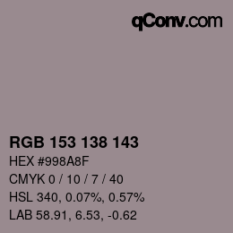 颜色代码: RGB 153 138 143 | qconv.com