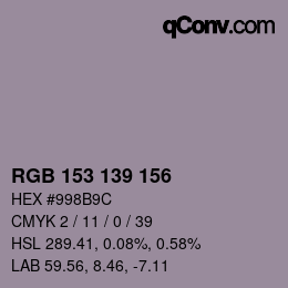 カラーコード: RGB 153 139 156 | qconv.com