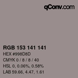 Color code: RGB 153 141 141 | qconv.com