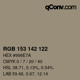 Color code: RGB 153 142 122 | qconv.com