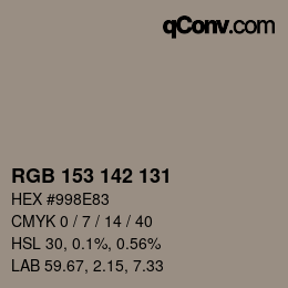 Color code: RGB 153 142 131 | qconv.com