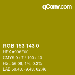 カラーコード: RGB 153 143 0 | qconv.com