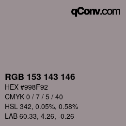 Farbcode: RGB 153 143 146 | qconv.com