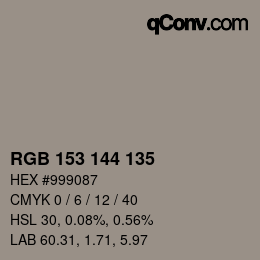 カラーコード: RGB 153 144 135 | qconv.com