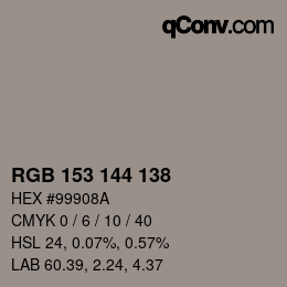 Color code: RGB 153 144 138 | qconv.com