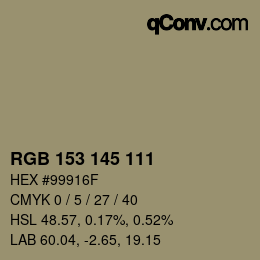 Color code: RGB 153 145 111 | qconv.com