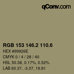 カラーコード: RGB 153 146.2 110.6 | qconv.com