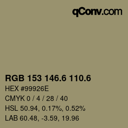カラーコード: RGB 153 146.6 110.6 | qconv.com