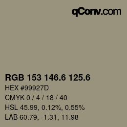 カラーコード: RGB 153 146.6 125.6 | qconv.com
