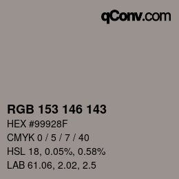 Farbcode: RGB 153 146 143 | qconv.com