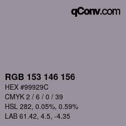Color code: RGB 153 146 156 | qconv.com