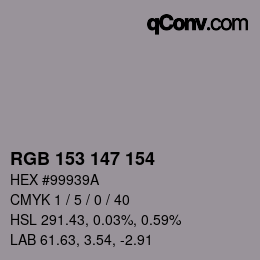 Farbcode: RGB 153 147 154 | qconv.com