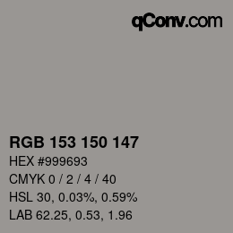 Code couleur: RGB 153 150 147 | qconv.com