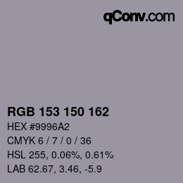 Color code: RGB 153 150 162 | qconv.com