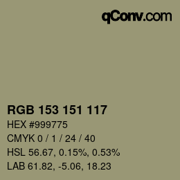 Color code: RGB 153 151 117 | qconv.com