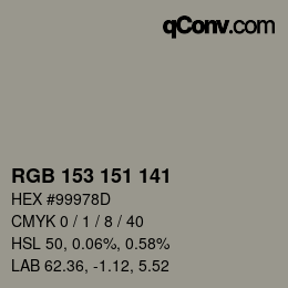 Color code: RGB 153 151 141 | qconv.com